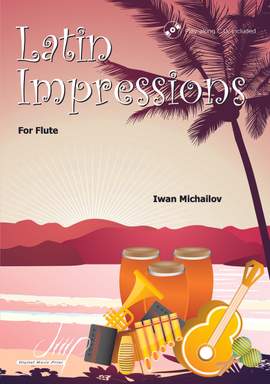 Iwan Michailov: Latin Impressions For Flute