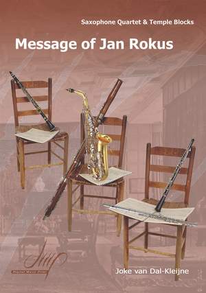 Joke van Dal-Kleijne: Message Of Jan Rokus