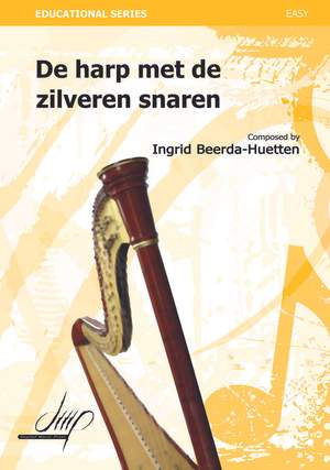 Ingrid Beerda-Huetten: De Harp Met De Zilveren Snaren