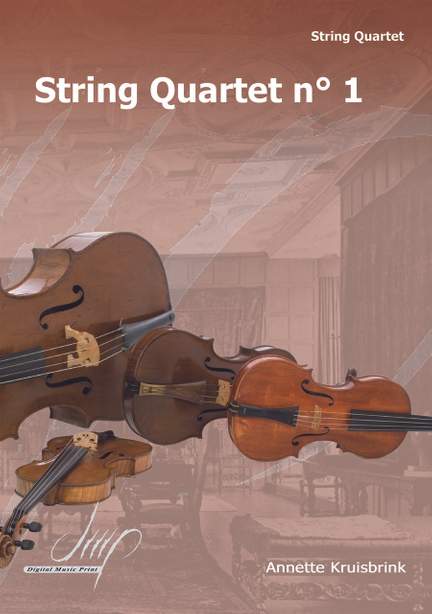 Annette Kruisbrink: String Quartet 1