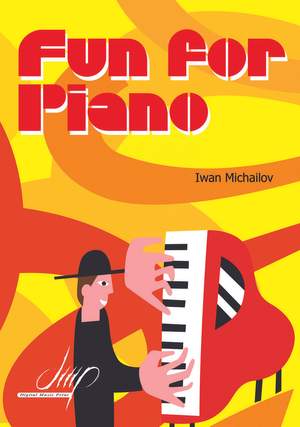 Iwan Michailov: Fun For Piano