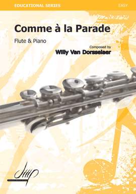 Willy van Dorsselaer: Comme À La Parade