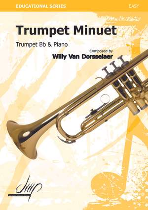 Willy van Dorsselaer: Trumpet Minuet