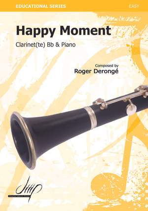 Roger Derongé: Happy Moment