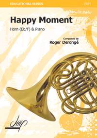 Roger Derongé: Happy Moment