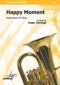 Roger Derongé: Happy Moment