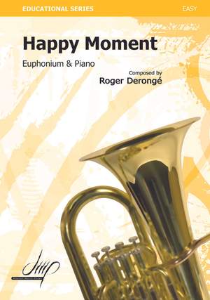 Roger Derongé: Happy Moment