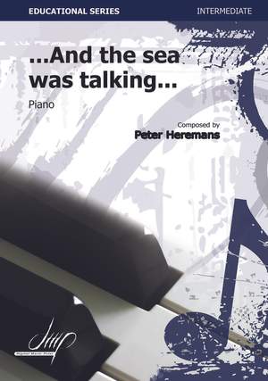 Peter Heremans: And The Sea Was Talking