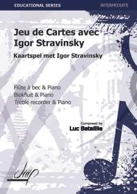 Luc Bataillie: Kaartspel Met Igor Stravinsky