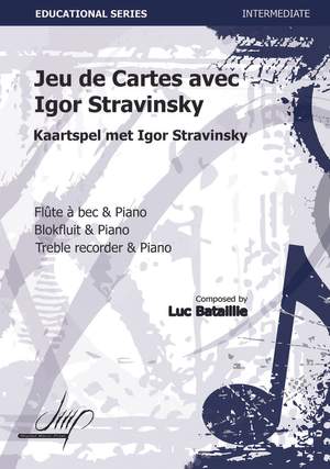 Luc Bataillie: Kaartspel Met Igor Stravinsky