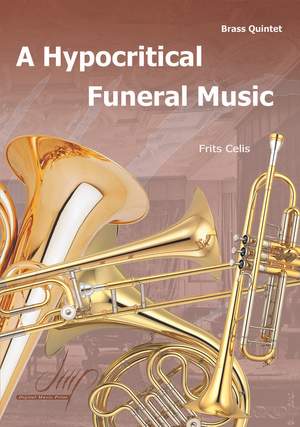 Frits Celis: A Hypocritical Funeral Music