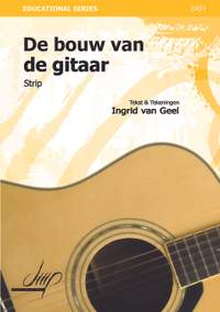 Ingrid van Geel: De Bouw Van De Gitaar