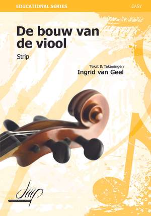 Ingrid van Geel: De Bouw Van De Viool