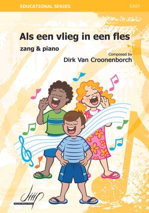 Dirk van Croonenborch: Als Een Vlieg In Een Fles