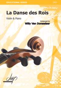 Willy van Dorsselaer: La Danse Des Rois