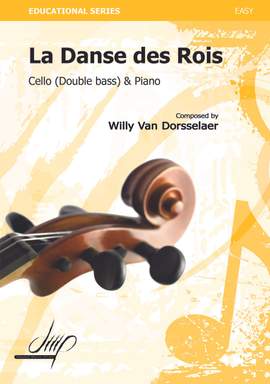 Willy van Dorsselaer: La Danse Des Rois