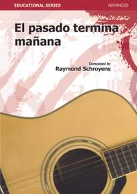 Raymond Schroyens: El Pasado Termina Mañana