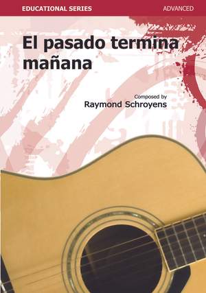 Raymond Schroyens: El Pasado Termina Mañana