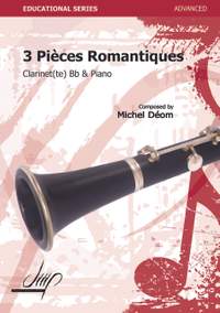 Michel Déom: Trois Pièces Romantiques