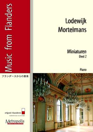 Lodewijk Mortelmans: Miniaturen Voor Klavier - 2