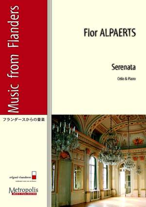 Flor Alpaerts: Serenata For Cello