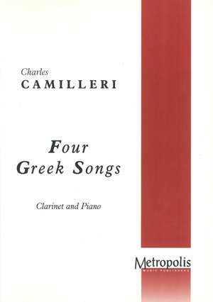 Charles Camilleri: 4 Greek Songs For Clarinet & Piano