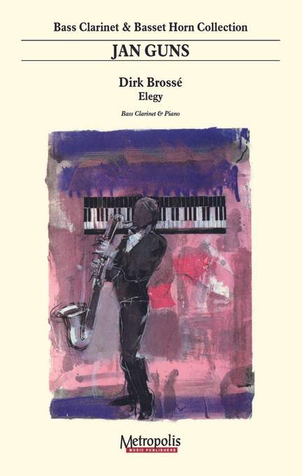 Dirk Brossé: Elegy