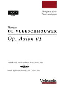 Herman de Vleeschhouwer: Op.Axion 01