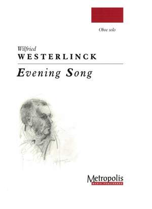 Wilfried Westerlinck: Evening Song