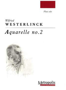 Wilfried Westerlinck: Aquarelle No.2