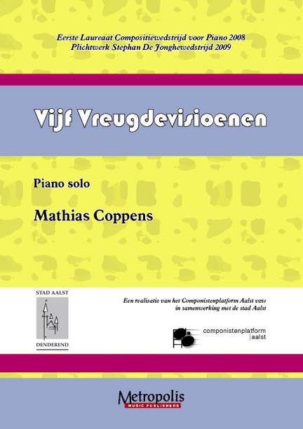 Mathias Coppens: Vijf Vreugdevisioenen
