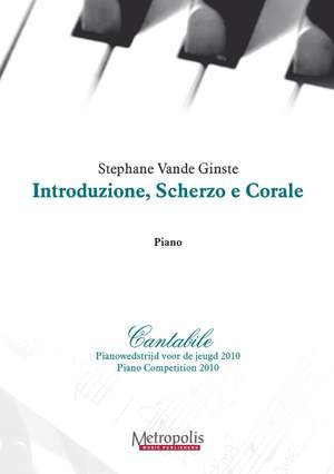 Stéphane Vande Ginste: Introduzione, Scherzo E Corale