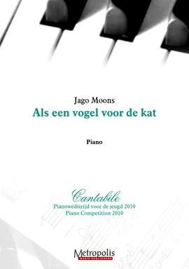 Jago Moons: Als Een Vogel Voor De Kat