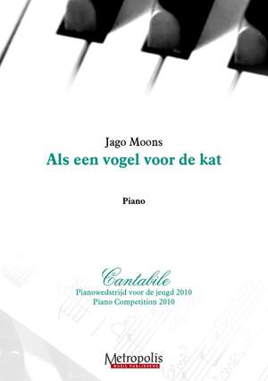 Jago Moons: Als Een Vogel Voor De Kat