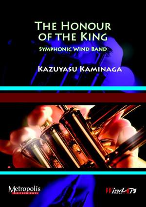 Kazuyasu Kaminaga: The Honour Of The King