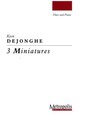 Koen Dejonghe: 3 Miniatures