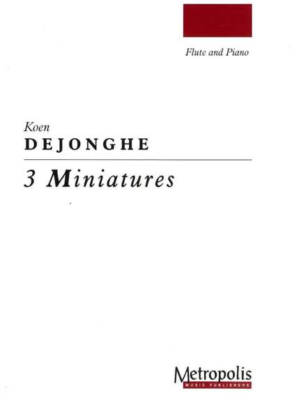 Koen Dejonghe: 3 Miniatures