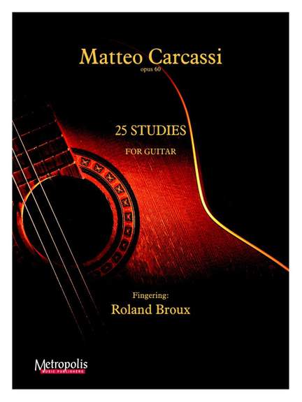 Matteo Carcassi: 25 Studies, Op.60