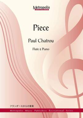 Paul Chatrou: Pièce