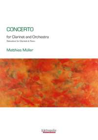 Matthias Müller: Concerto For Clarinet