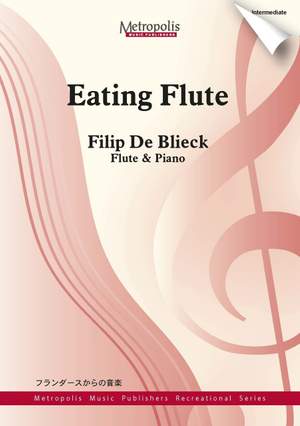 Filip de Blieck: Eating Flute