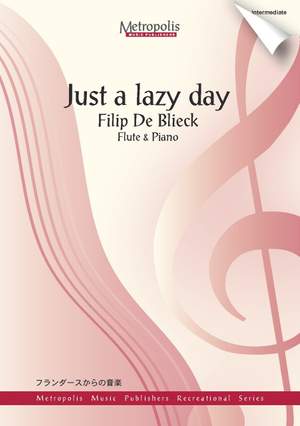 Filip de Blieck: Just A Lazy Day