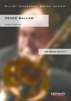 Patrick Hiketick: Peace Ballad