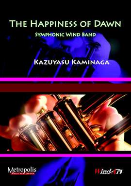 Kazuyasu Kaminaga: The Happiness Of Dawn