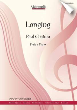 Paul Chatrou: Longing