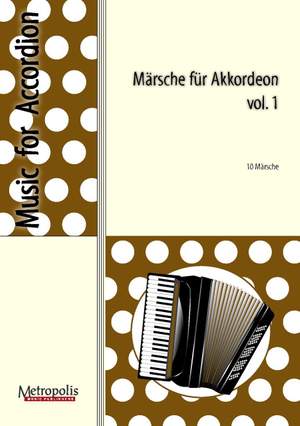 Märsche Für Akkordeon - Vol. 1