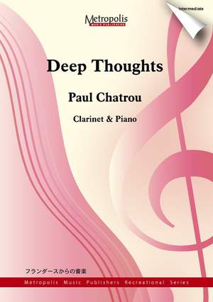 Paul Chatrou: Deep Thoughts-Clarinet