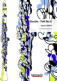 Satoshi Ohmae: Double Talk No2