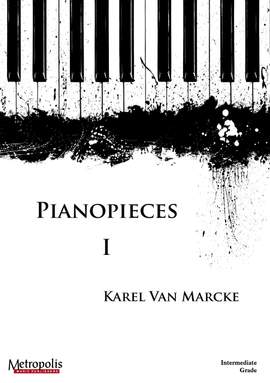 Karel van Marcke: Pianopieces 1