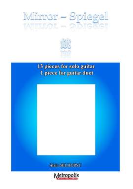 Alain Selhorst: Mirror